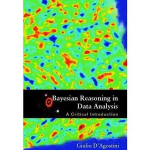 USED-Bayesian Reasoning in Data Analysis: A Critical Introduction by D'Agostini, Giulio (Hardcover)