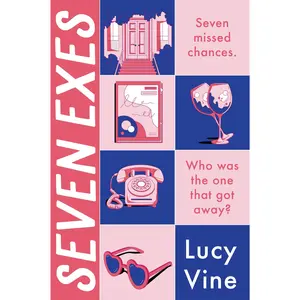 Seven Exes: A Novel by Lucy Vine [Paperback Book]