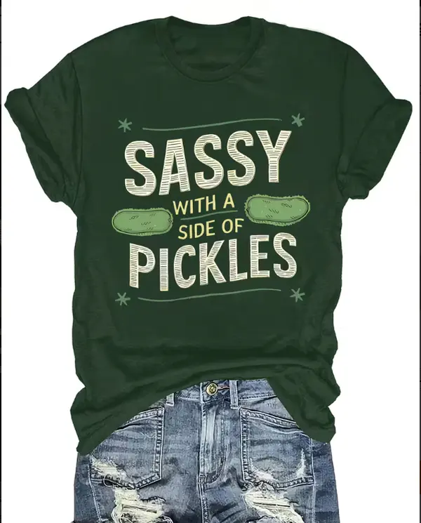 Sassy With A Side Of Pickles Funny Pickle Lover Women's Short Sleeve T-Shirt,Funny Food T-Shirt, Sassy With A Side Of Pickles Dill Pickle Graphic Casual Top
