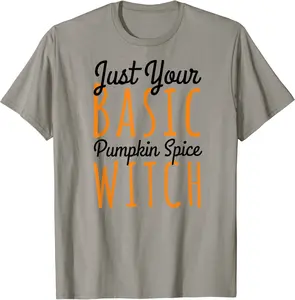Just Your Basic Pumpkin Spice Witch Cute Fall Halloween T-Shirt - Latellestcha Shop 71B07WQNKQFC