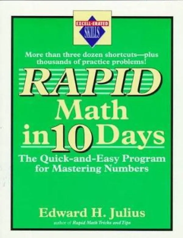 USED Book - Rapid Math in Ten Days: The Quick-and-Easy Program (Excell-erated Skills) by Edward H. Julius (Unknown) - english