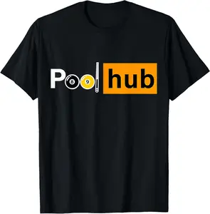 100% Cotton Pool Hub Funny Billiards Pool Team League Billiards T-Shirt