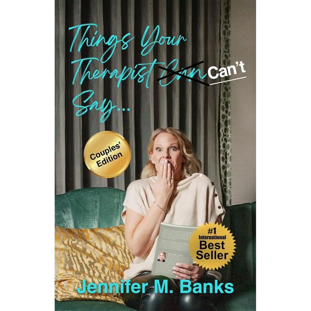 Things Your Therapist Can't Say Paperback – January 13, 2025