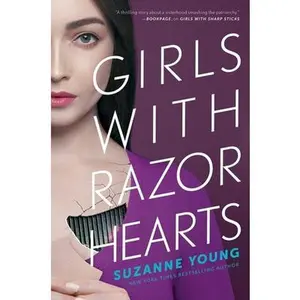 USED-Girls with Razor Hearts by Young, Suzanne (Paperback)