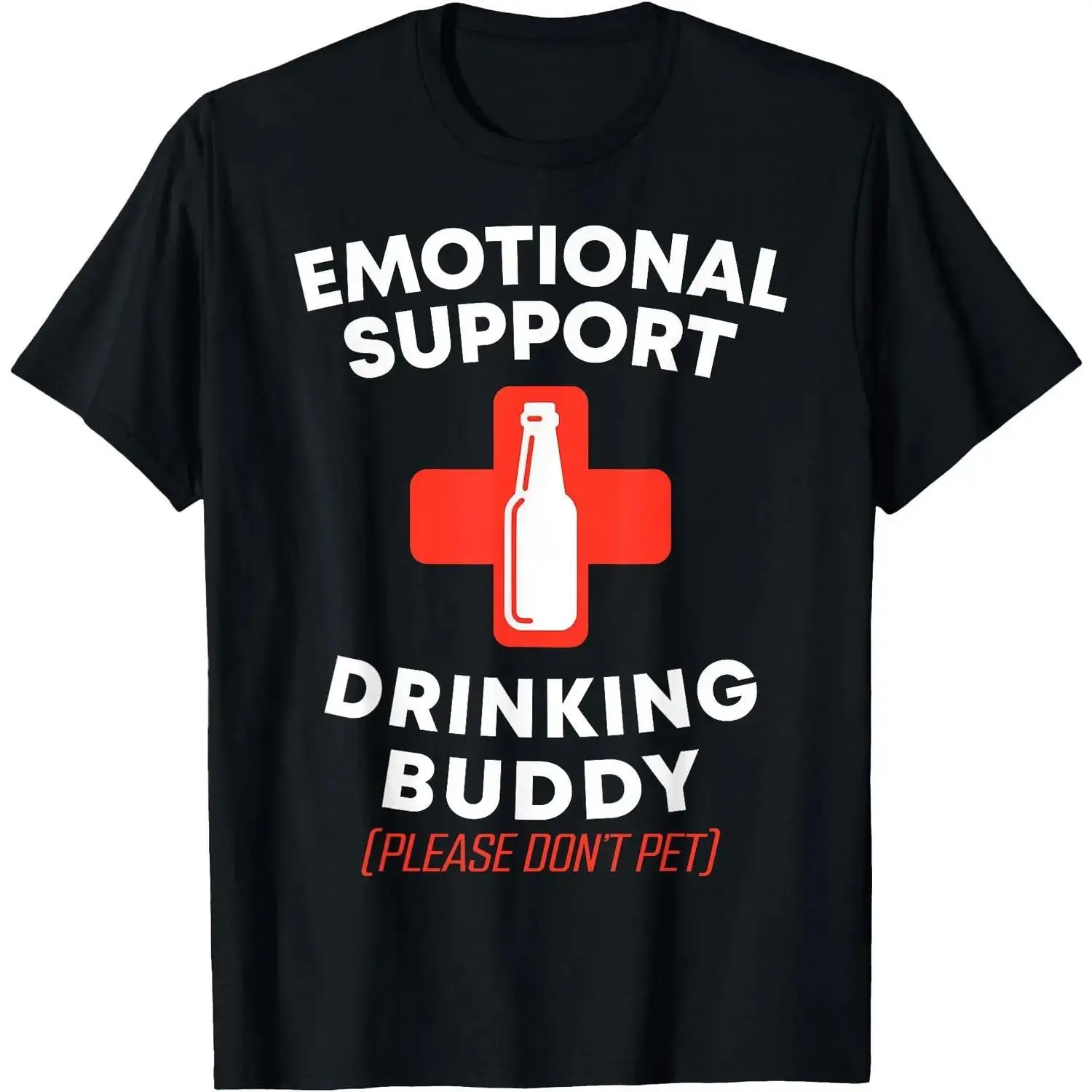 Emotional Support Drinking Buddy Adult Funny Drinking T-Shirt graphic tee