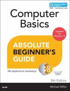 USED-Computer Basics Absolute Beginner's Guide, Windows 10 Edition (Includes Content Update Program) by Miller, Michael (Paperback)