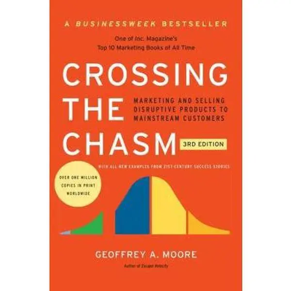 USED Book - Crossing the Chasm, 3rd Edition: Marketing and Selling Disruptive Products to Mainstream Customers by Moore, Geoffrey A. (Paperback) - english