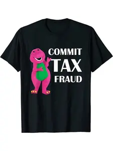 Funny 'Commit Tax Fraud' Graphic Tee - 100% Cotton, Breathable & Stretchy, Casual Round Neck T-Shirt for Men, Regular-Fit, Family T-shirt