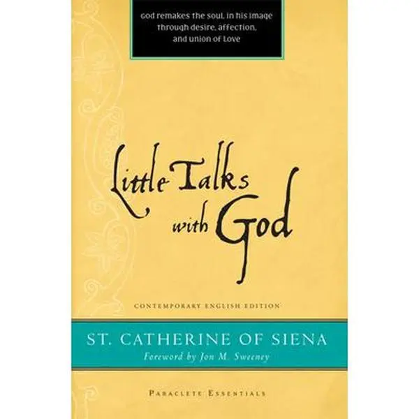 USED Book - Little Talks with God by Catherine of Siena (Paperback) - english