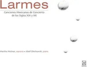 Martha Molinar - Larmes: Mexican Concert Songs of the 19th & 20th  [COMPACT DISC - CD] Digipack Packaging