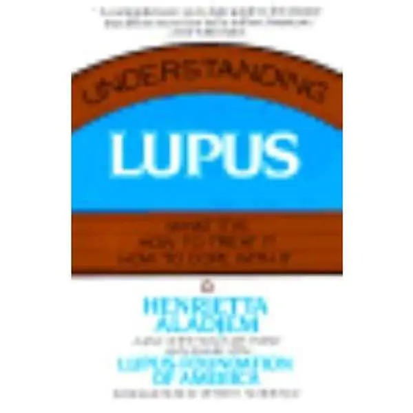 USED-Understanding Lupus: What It Is, How to Treat It and How to Cope With It by Henrietta Aladjem (Paperback)