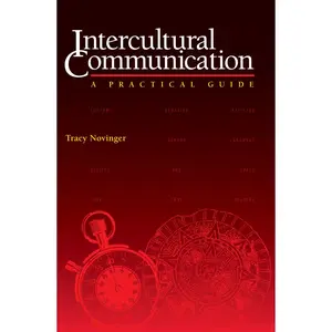 USED-Intercultural Communication: A Practical Guide by Novinger, Tracy (Paperback)