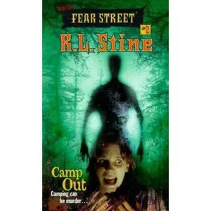 USED-Camp Out (New Fear Street, Book 2) by R.L. Stine (Paperback)