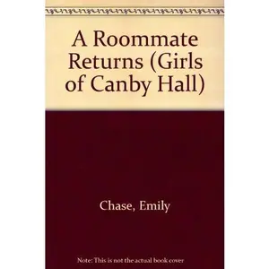 USED-A Roommate Returns (Girls of Canby Hall) by Emily Chase (Paperback)