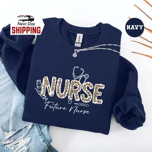 Future Nurse T-Shirt or Sweatshirt: Nursing Student Gift