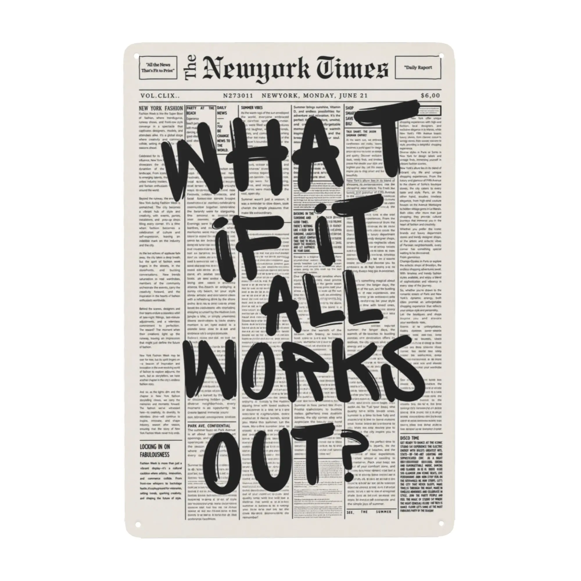 "What If It All Works Out?" Vintage Newspaper Style Metal Tin Sign - Inspirational Wall Decor for Office, Study Room, Dorm & Entrepreneur Gift