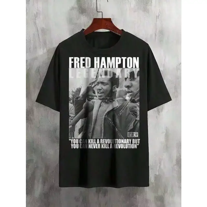 Revolutionary Fred Hampton Tribute Unisex Tee – Civil Rights Inspired Casual T-Shirt For Friendsgraphic Tees Men Shirts Streetwear White Shirt Black Shirt