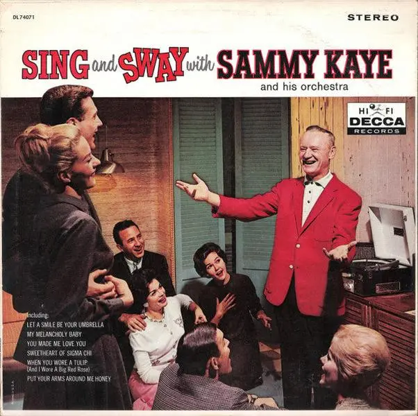 Sammy Kaye And His Orchestra - Sing And Sway With Sammy Kaye (Decca) VG+/VG+