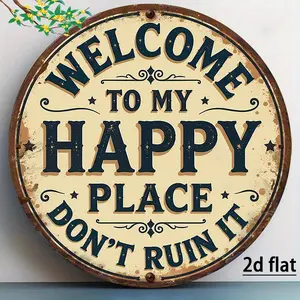 2D Vintage Welcome To My Happy Place Metal Wall Decor - Rustic Farmhouse Sign with Pre-Drilled Holes Round Iron Plaque for Home, Office, Cafe, Housewarming