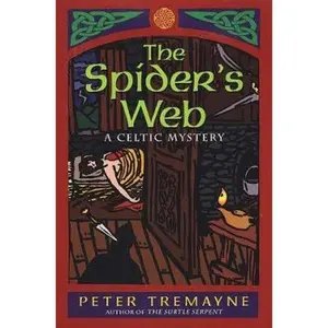 USED-The Spider's Web by Peter Tremayne (Hardcover)