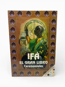 IFA - El Gran Libro Ceremoniales / Ifa Ceremonial Book - Santeria Yoruba Odu Osha Divination Guide - Los 16 Meyis - Spiritual Rituals & Orisha