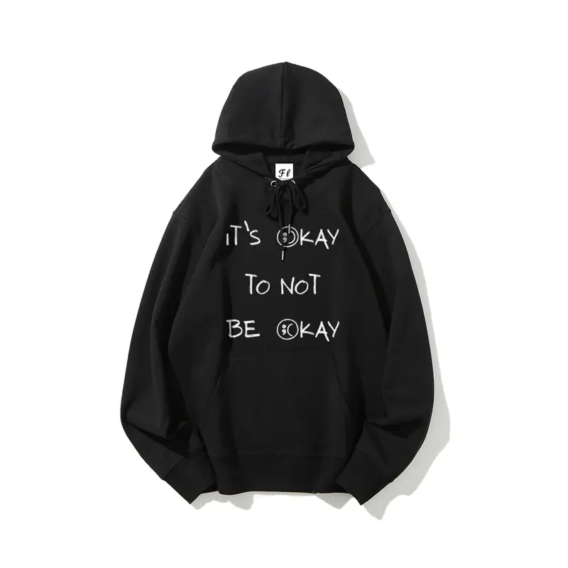 It's Okay To Not Be Okay Hoodie Mental Health Awareness Graphic Sweatshirt Semicolon Recovery Pullover Unisex Black Hooded Top Inspirational Quote Positive Vibes Aesthetic Clothes