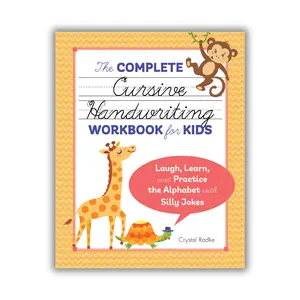The Complete Cursive Handwriting Workbook for Kids – Fun Penmanship Practice for Ages 7–12