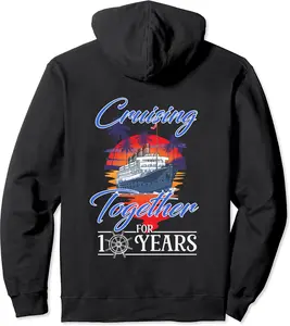 Cruising Together for 10 Years Wedding Anniversary Cruise Pullover Hoodie - Briannama Shop 34B09TYF36G9