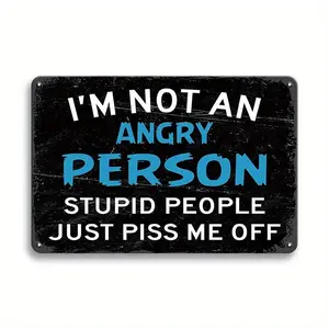 I'm Not An Angry Person Slogan Pattern Vintage Metal Sign, Funny Metal Wall Art, Wall Decor for Home Bar Cafe Bedroom