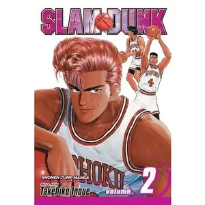 Slam Dunk, Vol. 2 -- Takehiko Inoue, Paperback