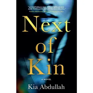 Next of Kin by Kia Abdullah [Paperback Book]