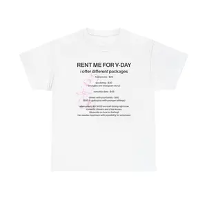 Rent Me For Valentine's Day Meme Tee