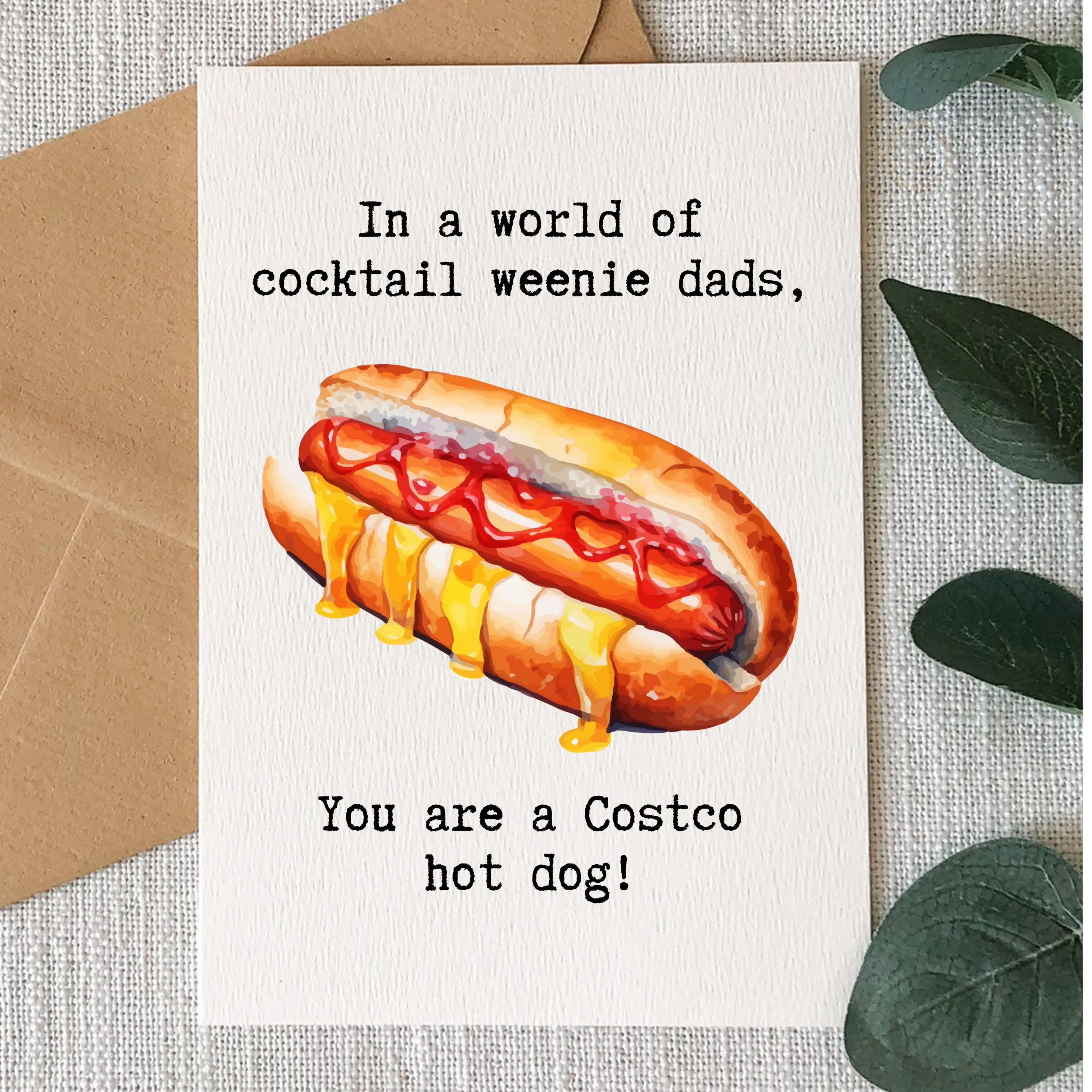 Funny Father's Day Card: Costco Hot Dog Humor | Gift Card with Envelope