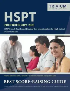 USED-HSPT Prep Book 2019-2020: HSPT Study Guide and Practice Test Questions for the High School Placement Test by Trivium High School Placement Team (Paperback)