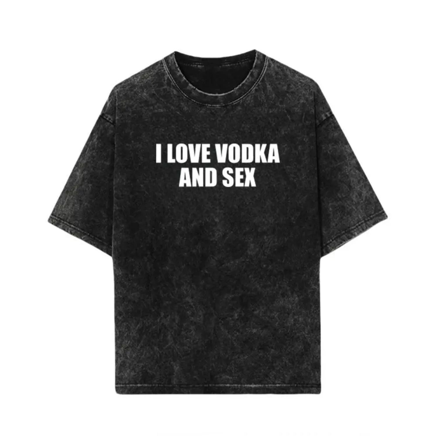 Love Vodka and Sex Unisex Heavy Cotton Funny Meme Club Party T Shirt Gift
