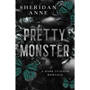 Pretty Monster: A Dark Stalker Romance Paperback – October 29, 2023