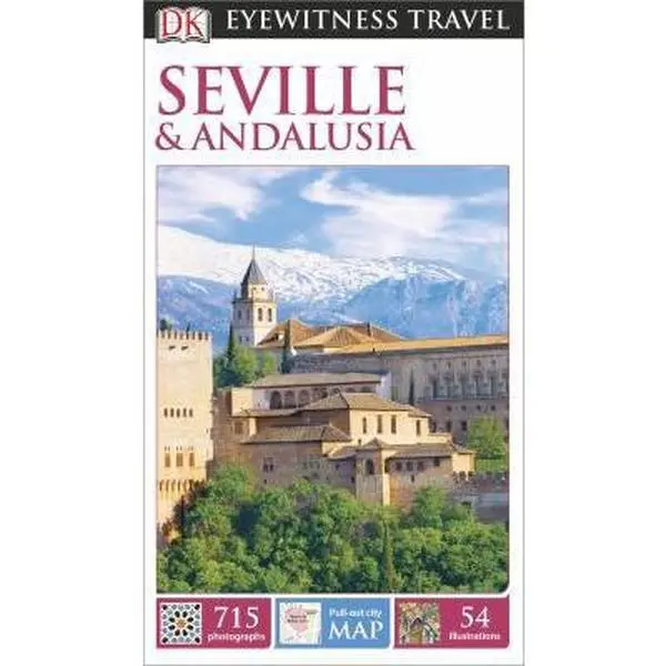 USED-DK Eyewitness Seville & Andalusia (Eyewitness Travel Guide) by DK (Paperback)
