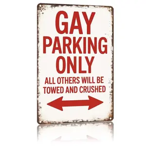 Gay Parking Only All Others Will Be Towed And Crushed Humorous Wall Decor 8x12 Aluminum Metal Sign for Bedroom Office or Dorm Room