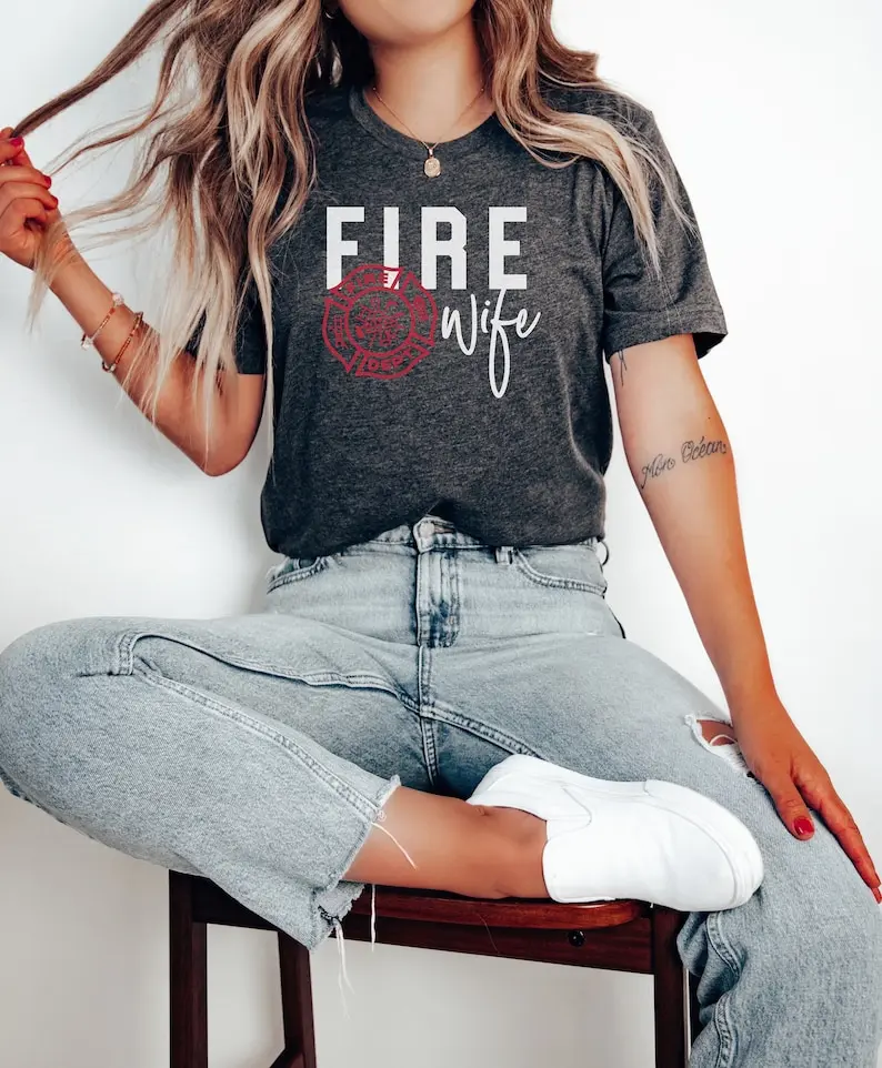Fire Wife Shirt, Firefighter Wife, Smoke Jumper, Engineman Ladderman Spouse Shirt