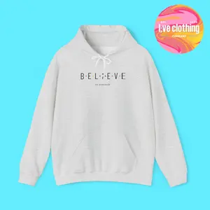 Believe in Yourself Hoodie