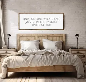 Find Someone Who Grows Flowers In The Darkest Parts Of You Above Bed Bedroom - Wall Art - Bedroom Signs - Bedroom Quote Poster No Frame 