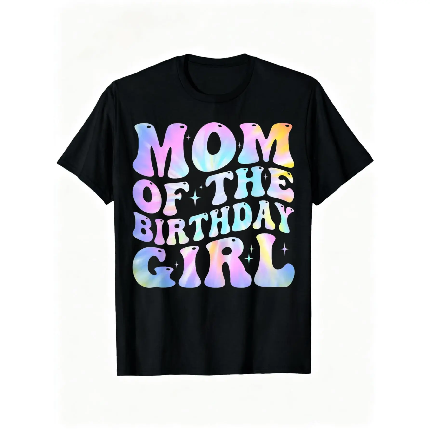 100% Cotton Mom of the Birthday Girl Tie Dye Colorful 1st Bday T-Shirt