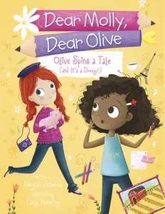 USED-Olive Spins a Tale (and It's a Doozy!) by Atwood, Megan (Paperback)