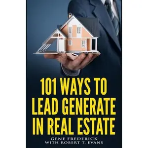 USED-101 Ways to Lead Generate in Real Estate by Gene Frederick (Paperback)