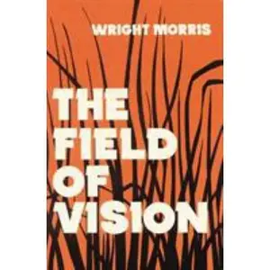 USED-The Field of Vision by Morris, Wright (Paperback)