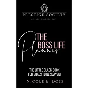 USED-The Prestige Society: The Boss Life Planner by Doss, Nicole (Hardcover)