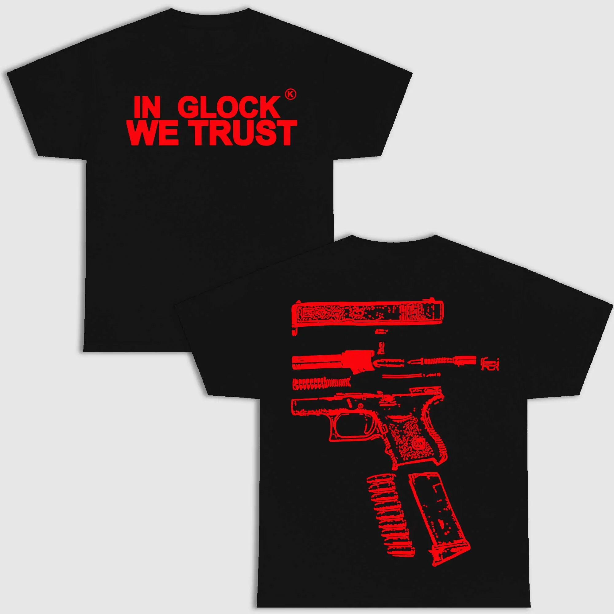 IN GLOCK WE TRUST DOUBLE SIDE BLACK VERSION SHIRT Menswear Top Underwear Streetwear