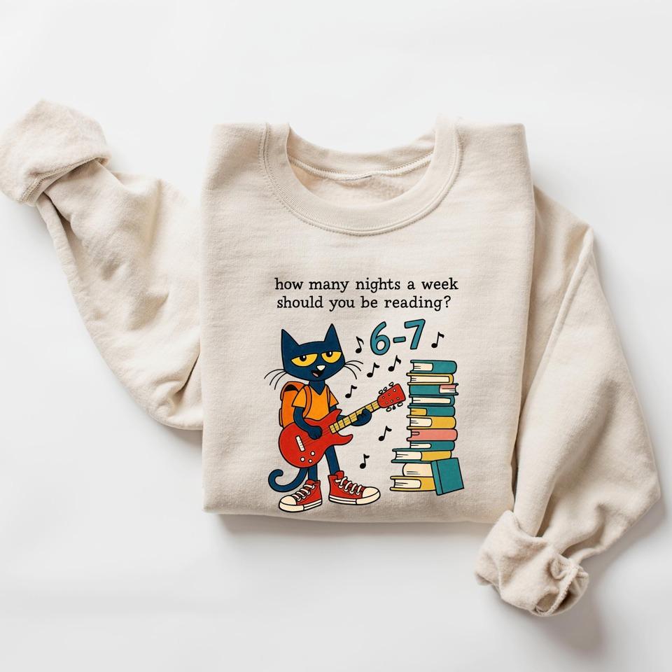 Funny Teacher Reading Sweatshirt • How Many Nights A Week Should You Be Reading 6-7 • Cute Cat Guitar Classroom Sweatshirt • Teacher Gift Graphic Pullover, Children’s Books Tee