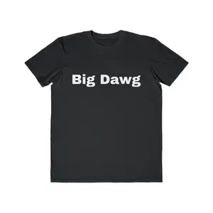 Big Dawg Men's Lightweight Tee | Casual T-Shirt, Gift for Dog Lovers, Fun Summer Wear, Cool Graphic Shirt, Unique Everyday Fashion Cotton Fabric, Ribbed Knit Collar, Breathable & Classic Fit
