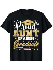 Awesome Family College T-Shirt for The Proud Aunt of a 2026 Graduate